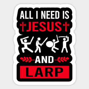 I Need Jesus And Larp Larping RPG Roleplay Roleplaying Role Playing Sticker